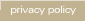 privacy policy